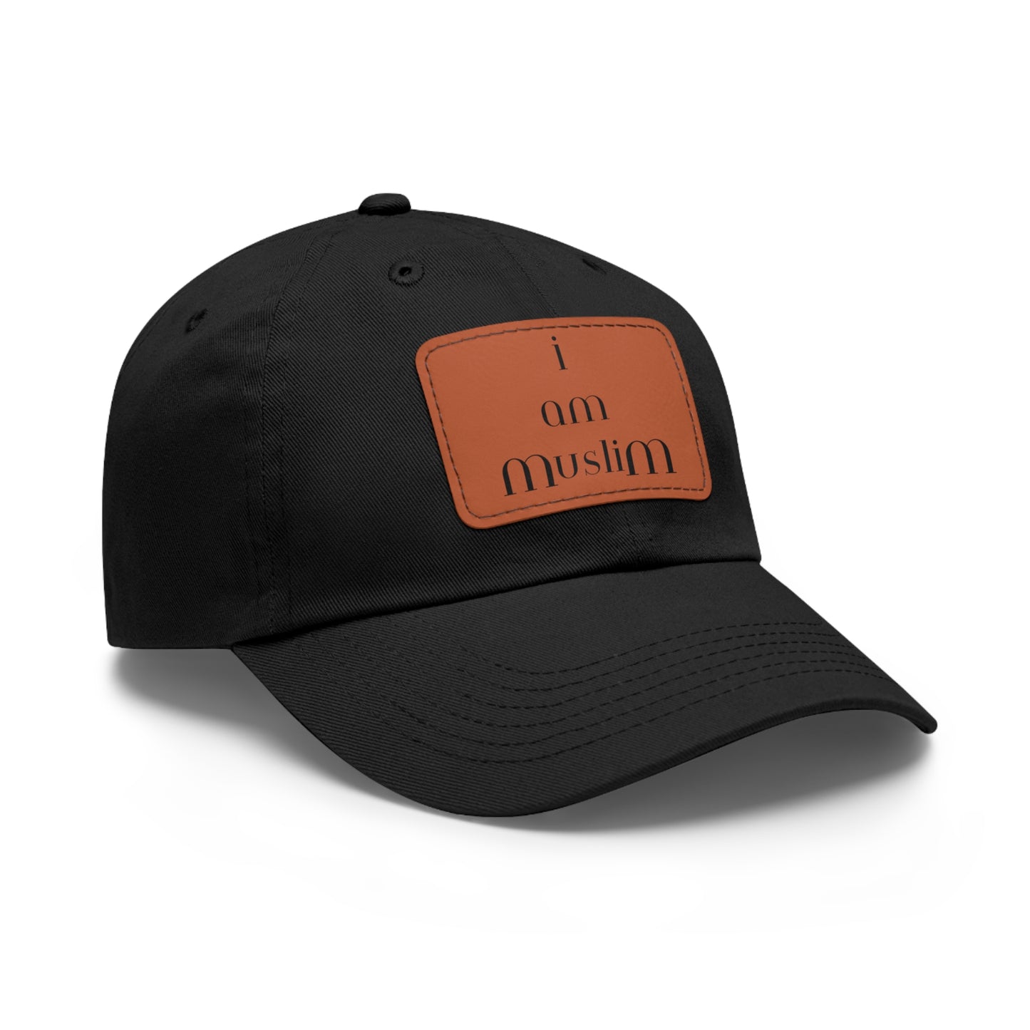 I AM MUSLIM Dad Hat with Leather Patch (Rectangle)